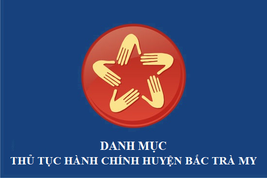 Danh mục thủ tục hành chính thực hiện tiếp nhận và giải quyết tại Bộ phận Một cửa cấp huyện