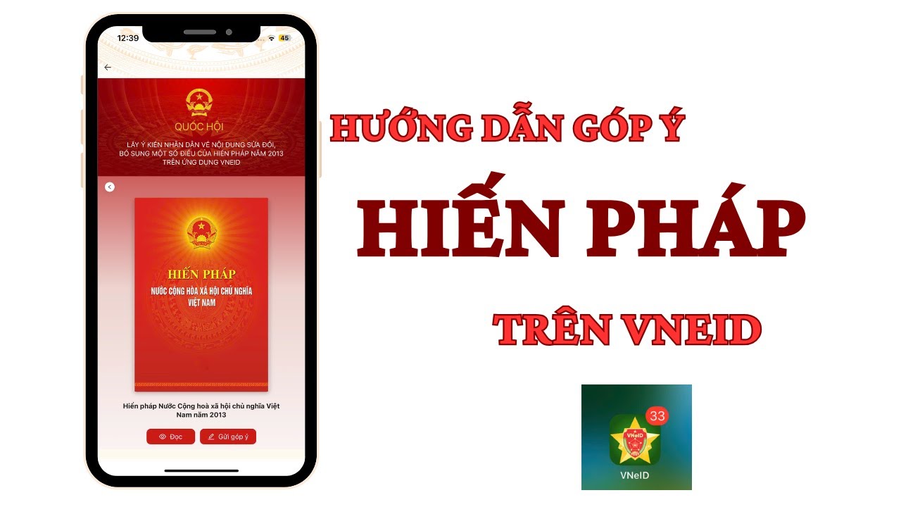 Hướng dẫn góp ý Dự thảo sửa đổi, bổ sung một số điều Hiến pháp năm 2013 trên ứng dụng VNeID